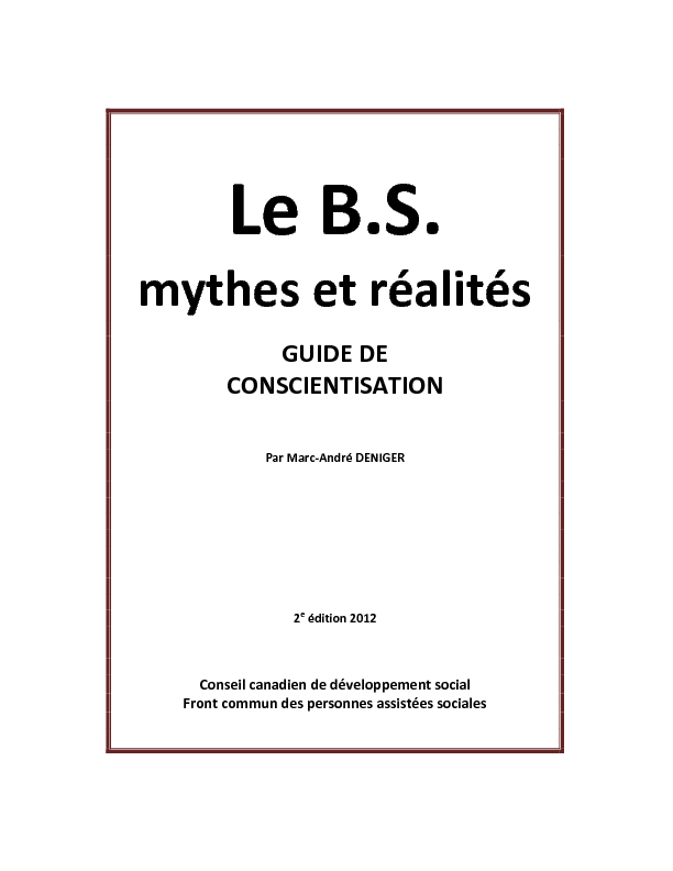 Le B.S. : mythes et réalités (2e édition)