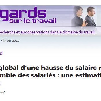 L’impact global d’une hausse du salaire minimum sur l’ensemble des salariés: une estimation pour le Québec