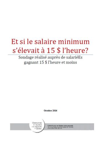 Et si le salaire minimum s’élevait à 15 $ l’heure?