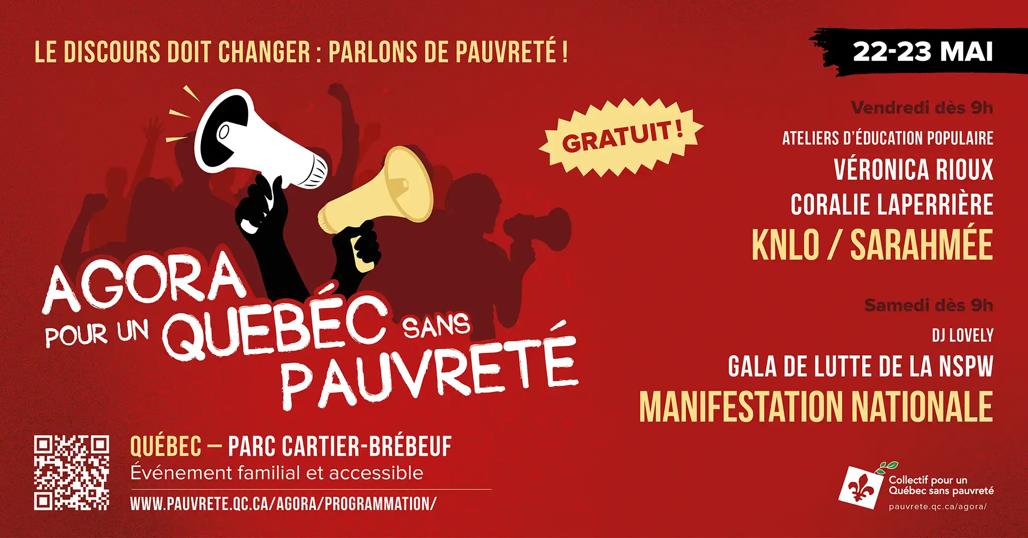 Le Collectif est heureux de vous présenter aujourd’hui, en primeur, les grandes lignes de la programmation de l’Agora pour un Québec sans pauvreté!